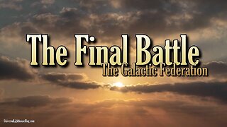 The Final Battle ~ The Galactic Federation