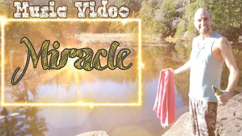 Music Video - Miracle