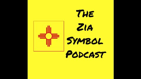 The Zia Symbol Podcast #2
