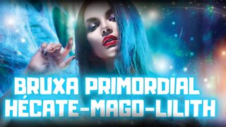 Combo Arquétipos Bruxa primordial - Hécate - Mago e Lilith - Poder primordial nas suas mãos.