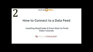 NinjaTrader 8 How To Connect to a Data Feed Video Tutorials Part 2