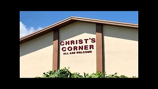 service at homestead Church of Christ/Christ corner part 3