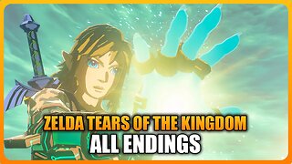 The Legend of Zelda: Tears of the Kingdom - ALL ENDINGS (True Ending & Secret Ending)