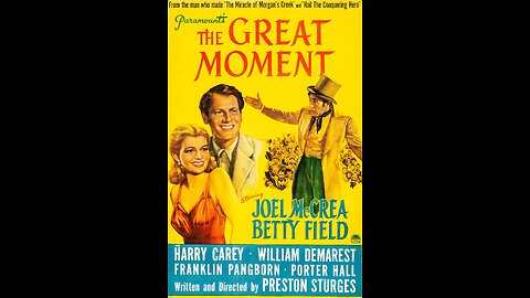 The Great Moment (1944) | A historical comedy-drama directed by Preston Sturges