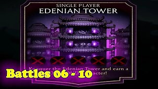Edenian Tower Battles 06 - 10 [ Mortal Kombat ]