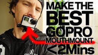 How to make a GoPro mouth mount
