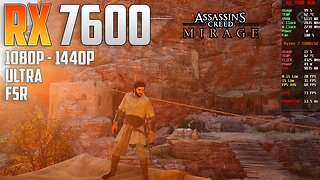 Assassins Creed Mirage on the RX 7600 | 1440p - 1080p | Ultra & FSR