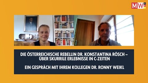 Die österreichische Rebellin Dr. Konstantina Rösch – über skurrile Erlebnisse in C-Zeiten