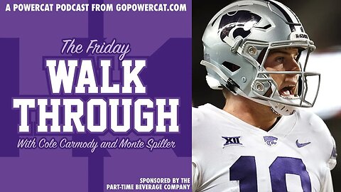 Friday Walk Through | Previewing Kansas State at West Virginia