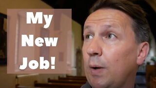 A Vicar's Life - My New Job!