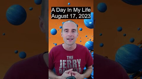 A Day in my life as a full time YouTuber and Creator on Social Media August 17, 2023 Jerry Banfield