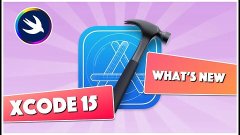 What's new in Xcode 15 WWDC 23
