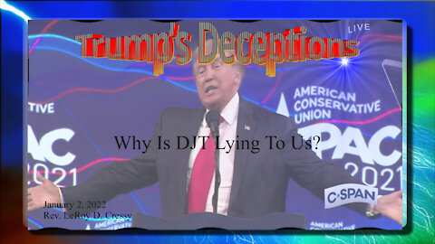 2022-01-02 Trump's Deception