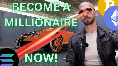 Andrew Tate How to Become Rich From Crypto (NOW)!