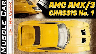AMC AMX/3 At MCACN - Muscle Car Of The Week Episode 362