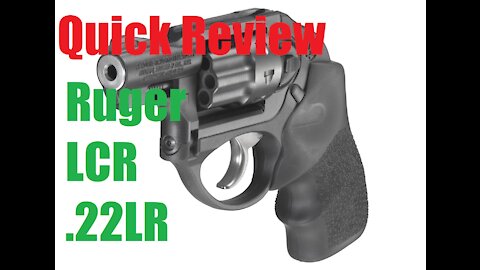 Quick Review of the Ruger LCR .22LR
