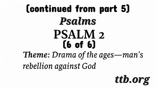 Psalm Chapter 2 (Bible Study) (6 of 6)