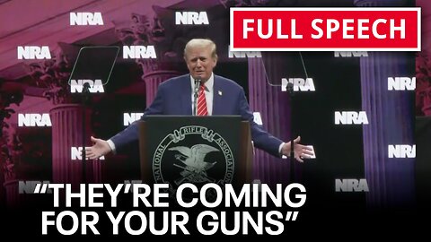 President Donald Trump speaks at NRA Convention: Full Speech