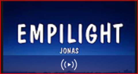 EMPILIGHTS - Jonas (Lyrics)