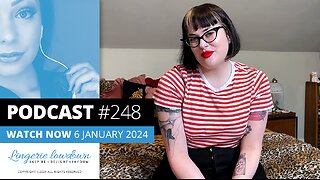 PODCAST #248 : Vintage Glamour Devotee Ep17 - Daisy Mae looks ahead to what's coming in 2024