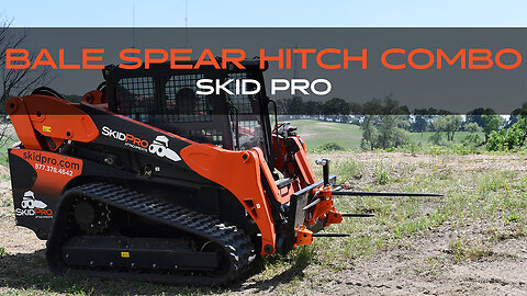 Double Duty Done Right: The Skid Pro Bale Spear Hitch Combo Attachment