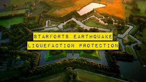 Starforts Earthquake Liquefaction Protection - by BlackSheepResearcher