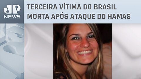 Corpo da brasileira Karla Stelzer é enterrado no sul de Israel