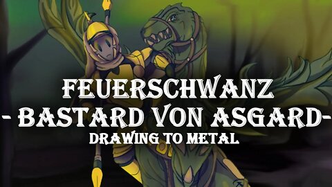 FEUERSCHWANZ - Bastard Von Asgard | Drawing To Metal