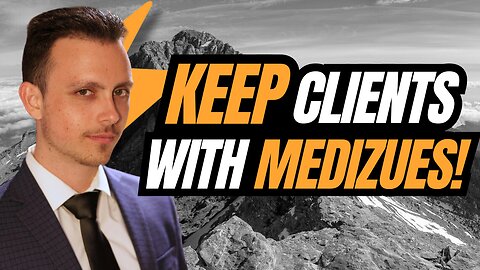 How To Keep Your Clients With MediZues!