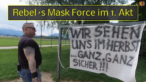 Rebel´s Mask Force im 1. Akt