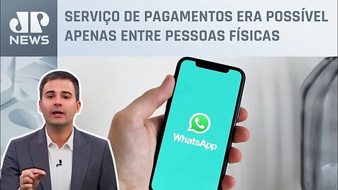 Bruno Meyer: Banco Central libera pagamentos do WhatsApp entre pessoas e empresas no Brasil