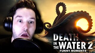 Death In The Water 2 Funny Moments