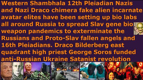 NWO elites bio lab around Russia using Slav gene bio weapons. George Soros funded Ukraine revolution