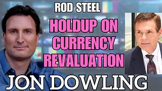 Exploring Iraq & Currency Revaluations with Jon Dowling & Rod Steel