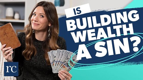 Is Building Wealth a Sin?