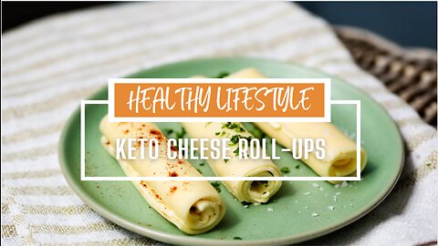Keto Cheese Roll Ups