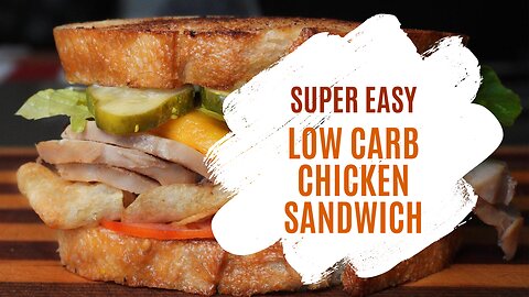 Keto Sandwich | Low Carb Chicken Sandwich | Chicken Sandwich