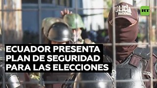 En Ecuador presentan plan de seguridad para el balotaje presidencial