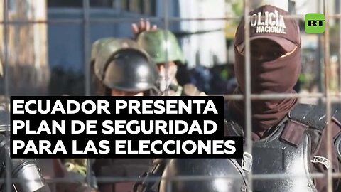 En Ecuador presentan plan de seguridad para el balotaje presidencial