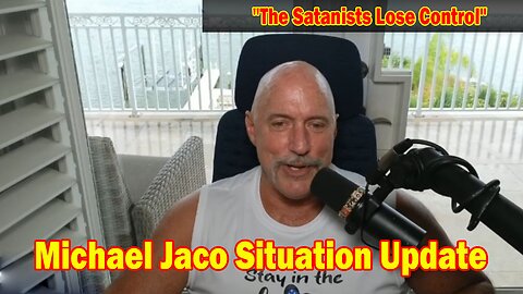 Michael Jaco Situation Update June 12: "The Satanists Lose Control"