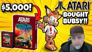 For $5,000 You Can Get This NEW 2600 Cartridge & ATARI Buys Bubsy!