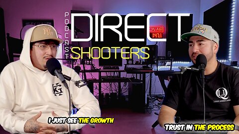 Direct Shooters Podcast Ep.6 | Jayy808 Part 2