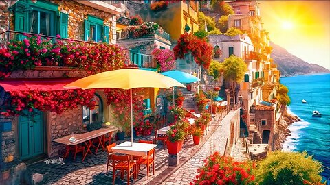 Italian Seaside Coffee Shop Ambience With Relaxing Bossa Nova Music for Stress Relief