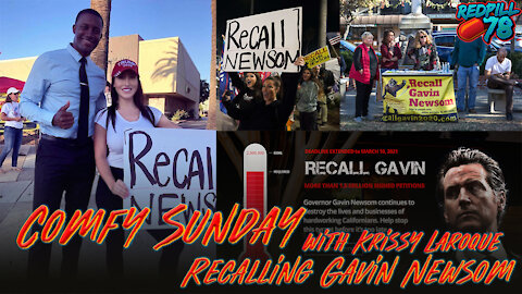 Krissy LaRoque & Recalling Gavin Newsom on Comfy Sunday