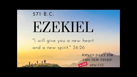 EZEKIEL 2 - DEEP DIVE STUDY