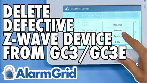 Deleting a Defective Z-Wave Device from the GC3 or GC3e