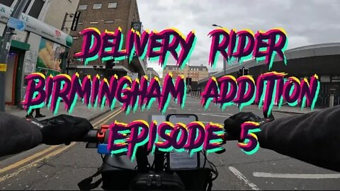 A Day In The Life Uber Eats / Deliveroo (Birmingham) EP5