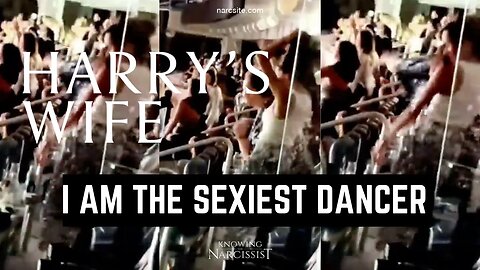 I Am The Sexiest Dancer (Meghan Markle)