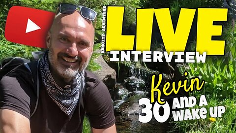 30 And a Wake Up's Kevin - LIVE June 25 - 5:00 PM PST