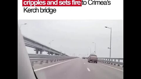 Massive explosion cripples and sets fire to Crimea's Kerch bridge.